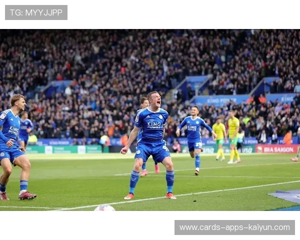 莱斯特城攻势渐起，前插频繁